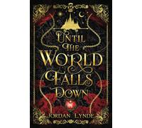 Until the World Falls Down