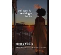 until there is nothing to live for: 2