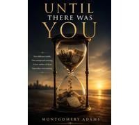Until There Was You