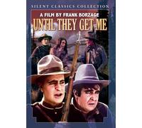 Until They Get Me (Silent) (DVD)