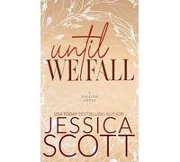 Until We Fall: A Dark Academia Military Romance