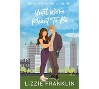 Until We're Meant to Be: A Sweet YA Romance