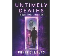 Untimely Deaths: A Time-Traveling Mystery