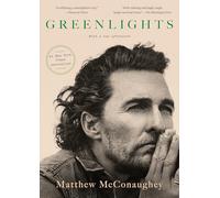 Matthew McConaughey Headline Greenlights (Tascabile)
