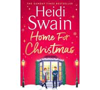 Home for Christmas: The most heart-warming and cosy festive story to curl up