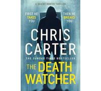 The Death Watcher: The Chilling Top Ten Sunday Times Bestseller