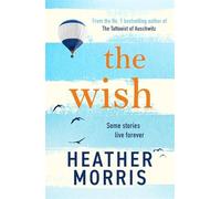 Untitled: From the bestselling author of The Tattooist of Auschwitz comes a novel that will break your heart and heal your soul