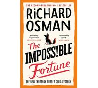 The Impossible Fortune: The new novel in the multi-million copy bestselling murder mystery series: 5