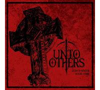 Unto Others Don't Waste Your Time (CD) Album Digipak