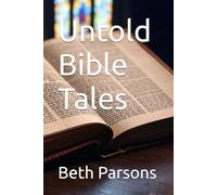 Untold Bible Tales