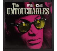 UNTOUCHABLES - WILD CHILD LP UK STIFF 1985