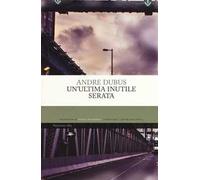 Un'ultima inutile serata