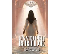 Unveiled Bride: She is the Church; she is valuable to Jesus!