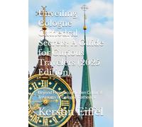 Unveiling Cologne Cathedral Secrets: A Guide for Curious Travelers (2025 Edition): Beyond Flamenco: Hidden Cultural Treasures of Cologne Cathedral