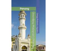 Unveiling Malaysia's Penang: Panache Penang