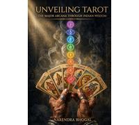 Unveiling Tarot: The Major Arcana Through Indian Wisdom