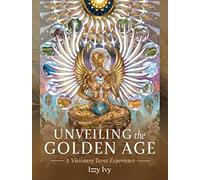 Unveiling the Golden Age: A Visionary Tarot Experience Deluxe Tarot Set - 78 cards & 304pp guidebook
