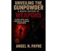 Unveiling the Gunpowder: A Movie Review of "Weapons: A Deep Dive into Cinematic Horror Firepower
