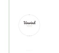 Unwind: A Grounding Journal for Stress and Anxiety