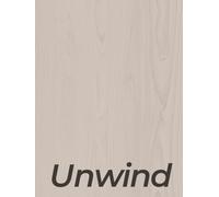 Unwind - The Lake Collection Vol 1: A Modern Rustic Decorative Coffee Table Book for Home Decor & Interior Design | A Blank Book for Display on Shelves, Mantles, and Console Tables