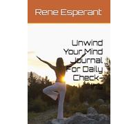 Unwind Your Mind Journal For Daily Check-ins