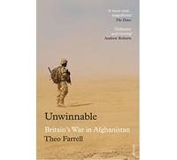 Unwinnable: Britain’s War in Afghanistan