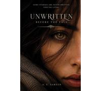 Unwritten - Before the Fall: Book One: 1