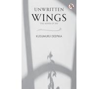 Unwritten Wings: The Ashes Of Ink