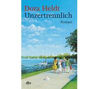 Unzertrennlich: Roman: 2