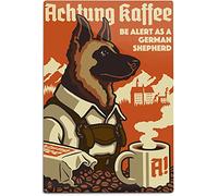 UOAIUDT Targa in metallo retrò con scritta in lingua inglese "Achtung Kaffee Be Alert As A German Shepherd" (lingua italiana non garantita), decorazione da parete, regalo per bagno, ristorante