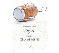 Uomini & champagne