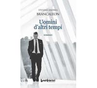 Libri Brancaleon Stefano Andrea - Uomini D'altri Tempi
