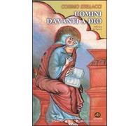 Uomini davanti a Dio. Nella luce del Signore