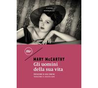 UOMINI DELLA SUA VITA (GLI) - McCarthy Mary - 2024 - Minimum Fax
