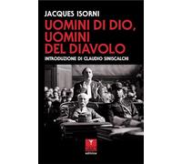 Uomini di Dio, uomini del diavolo