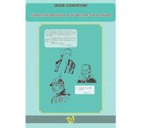 Uomini di pensiero e di azione tra le righe - Conficoni Iride