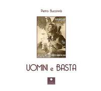 Uomini e basta