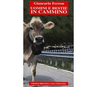 Uomini e bestie in cammino