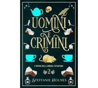 Uomini e Crimini: Italian Edition: 2