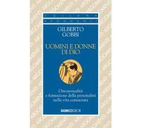 Uomini e donne di Dio. Omosessualità e formazione della personalità nella vita