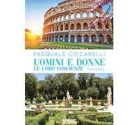 Uomini e donne. Le loro coscienze