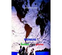 Uomini! e italiani ogni giorno
