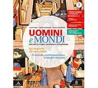 Uomini e mondi. Per le Scuole superiori. Con e-book. Con espansione online. Con Libro: Percorsi facilitati (Vol. 2)
