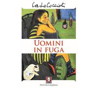 Uomini in fuga