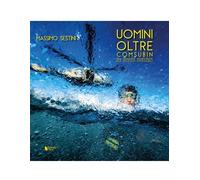 Uomini oltre - COMSUBIN una squadra addestrata per missioni impossibili - versione ESCLUSIVA con MUTA