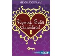 Uomini, soldi e cioccolato