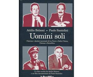 Uomini soli: La Torre, Dalla Chiesa, Falcone, Borsellino + Libro - DVD