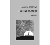 Uomini sospesi