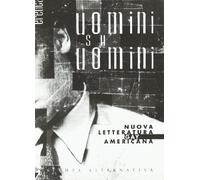 Uomini su uomini. Nuova letteratura gay americana