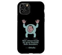 Uomini Teste Crescere Spalle Otello Citazione Shakespeare Play Custodia per iPhone 11 Pro